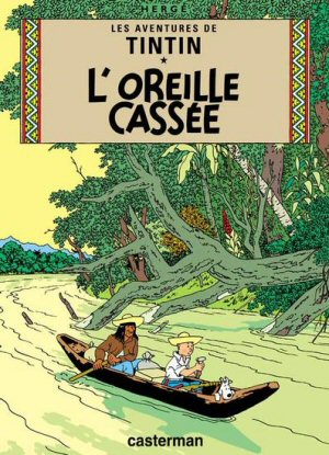 Tintin : L'oreille cassee