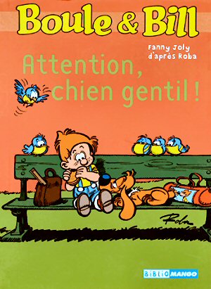 Boule et Bill : Attention, chien gentil