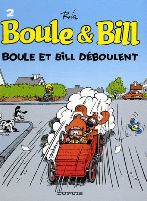 Boule et Bill : Boule et Bill deboulent