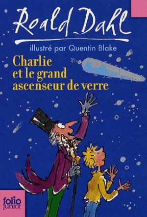 Charlie et le grand ascenseur de verre