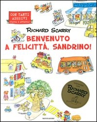 Benvenuto a Felicittà, Sandrino!