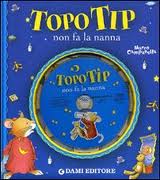 Topo Tip non fa la nanna + CD