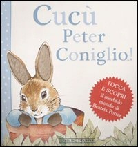 Cucù Peter Coniglio!