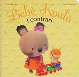 I contrari (Bebè Koala)