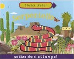 Cresci cresci serpentello