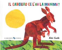 Il canguro ce l'ha la mamma?